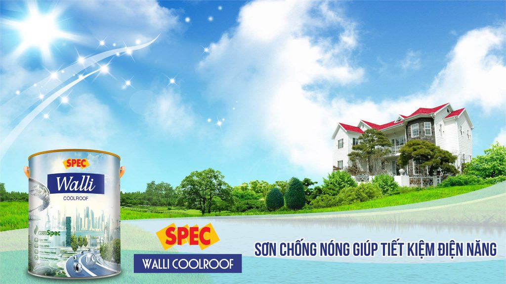 Sơn chống nóng Spec Walli Coolroof bảo vệ tối đa