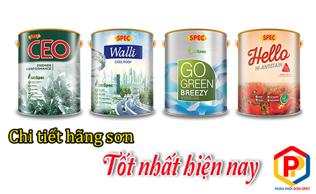 Hãng sơn tốt nhất thị trường hiện nay