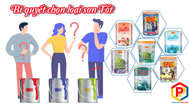 bí quyết chọn loại sơn tốt nhất