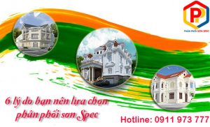 Lựa chọn phân phối sơn Spec