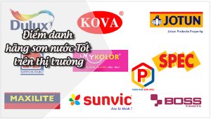 Top 10 hãng sơn nước tốt nhất