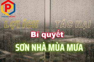 Bí quyết sơn nhà mùa mưa bão