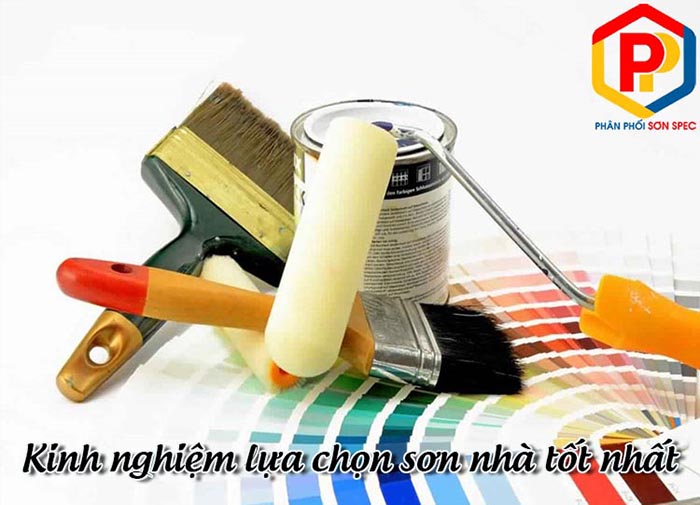 kinh nghiệm chọn sơn nhà tốt nhất