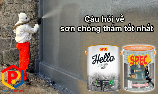 sơn chống thấm tốt nhất